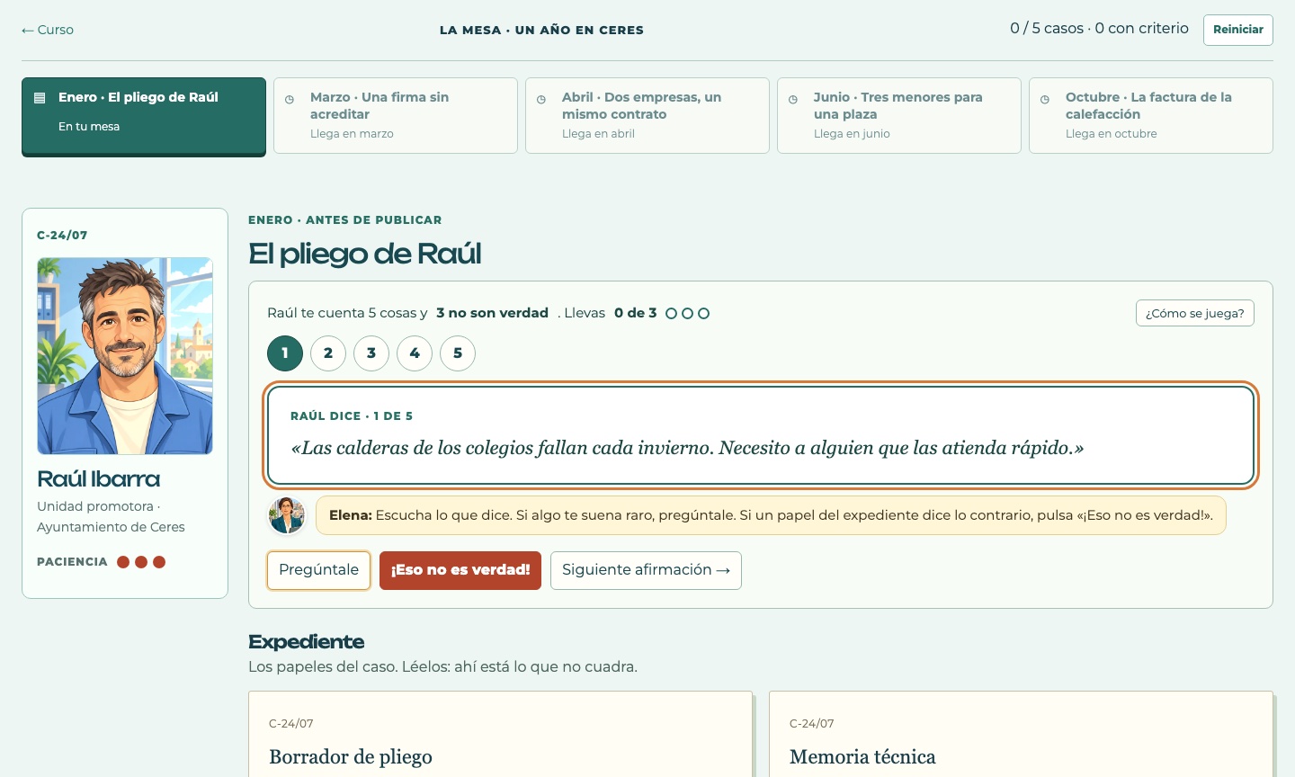 El caso integrador: un personaje hace afirmaciones y hay que pillar las que no son verdad